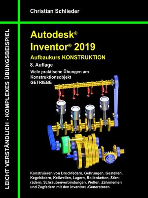 cover image of Autodesk Inventor 2019--Aufbaukurs Konstruktion